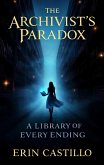 The Archivist's Paradox (eBook, ePUB)