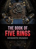 The Book of Five Rings (Translated) (eBook, ePUB)