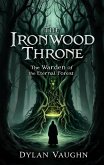 The Ironwood Throne (eBook, ePUB)