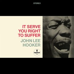 It Serve You Right To Suffer (Acoustic Sounds) - Hooker,John Lee