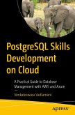 PostgreSQL Skills Development on Cloud (eBook, PDF)