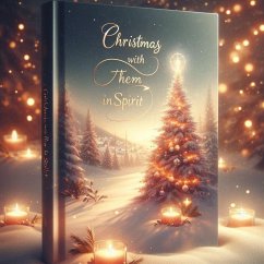 Christmas Without Them (eBook, ePUB) - Louisa; Janeke, Louisa Christmas Without Them (eBook, ePUB) - Louisa; Janeke, Louisa