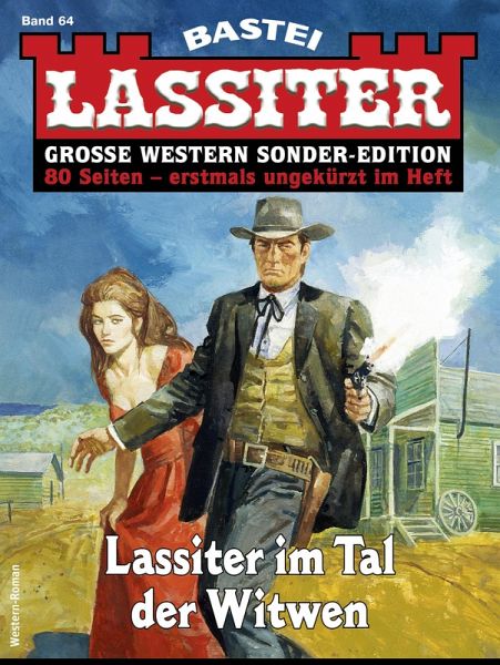 Lassiter Sonder-Edition 64 (eBook, ePUB) Lassiter Sonder-Edition 64 (eBook, ePUB)