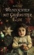 Weihnachten mit Großmutter Elsie... - Bild 1
