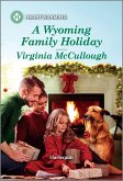 A Wyoming Family Holiday (eBook, ePUB) A Wyoming Family Holiday (eBook, ePUB)