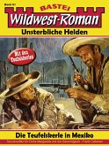 Wildwest-Roman - Unsterbliche Helden 61 (eBook, ePUB) Wildwest-Roman - Unsterbliche Helden 61 (eBook, ePUB)