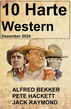 Cover 10 Harte Western Dezember 2027 (eBook, ePUB)