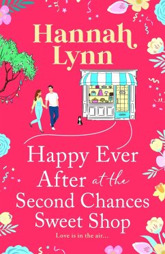 Cover Happy Ever After at the Second Chances Sweet Shop (eBook, ePUB)