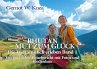 Bhutan - Mut zum Glück - Die Welt... - Bild 1