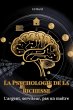 La Psychologie de la Richesse :... - Bild 1