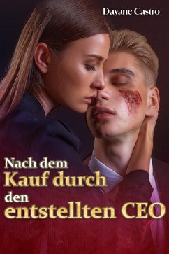 Cover Nach dem Kauf durch den entstellten CEO (eBook, ePUB)
