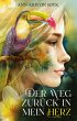 Der Weg zurück in mein Herz - Bild 1