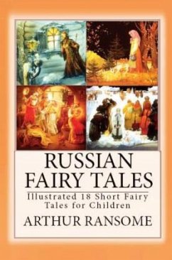 Russian Fairy Tales - Ransome, Arthur