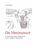 Die Mittelsteinzeit in Schleswig-Holstein, Mecklenburg und im nördlichen Brandenburg