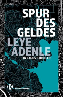 Spur des Geldes - Adenle, Leye