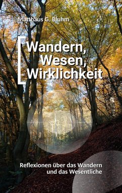 Cover Wandern, Wesen, Wirklichkeit