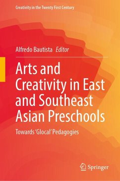 Cover Arts and Creativity in East and Southeast Asian Preschools