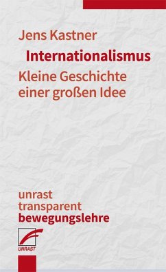 Internationalismus - Kastner, Jens