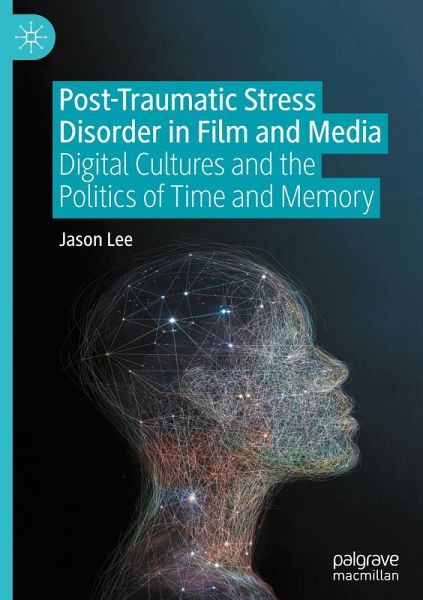 Post-Traumatic Stress Disorder in Film and Media