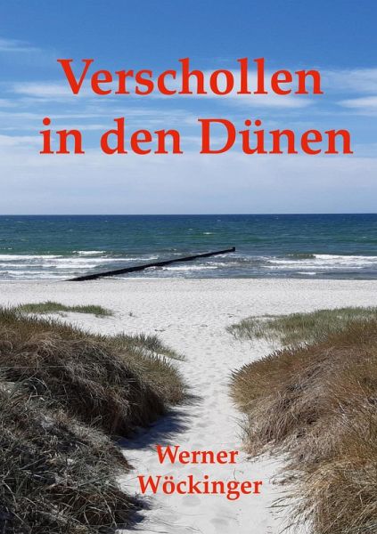 Verschollen in den Dünen Verschollen in den Dünen