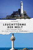 Leuchttürme der Welt