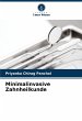 Minimalinvasive Zahnheilkunde - Bild 1