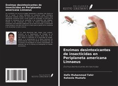 Cover Enzimas desintoxicantes de insecticidas en Periplaneta americana Linnaeus