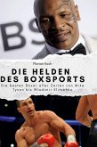 Die Helden des Boxsports