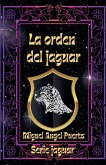 La orden del jaguar La orden del jaguar
