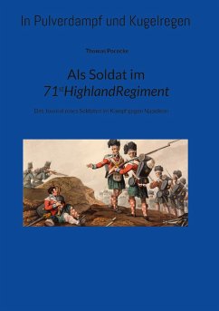 Als Soldat im 71stRegiment. - Pococke, Thomas