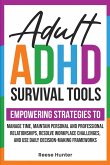 Adult ADHD Survival Tools