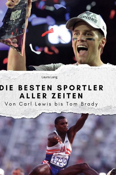 Die besten Sportler aller Zeiten