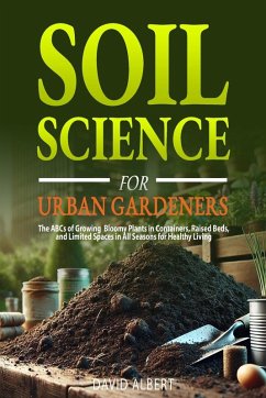 Cover Soil Science For Urban Gardeners