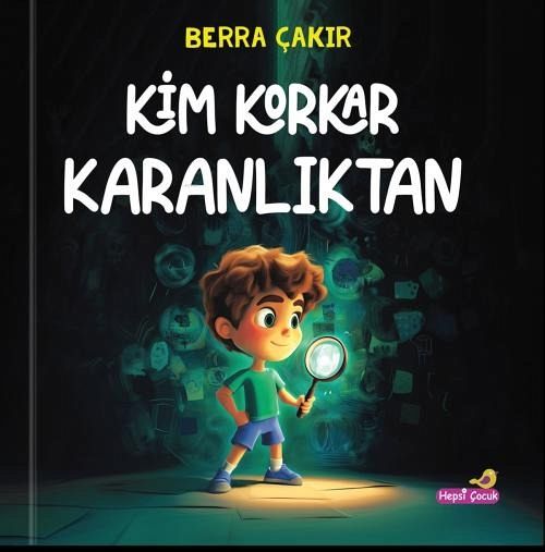 Kim Korkar Karanliktan