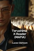 Terushima X Reader (MAFIA)