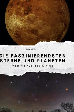 Cover Die faszinierendsten Sterne und Planeten