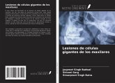 Lesiones de células gigantes de los maxilares Lesiones de células gigantes de los maxilares