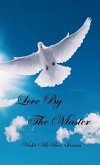 Love by the Master Love by the Master