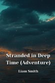 Stranded in Deep Time (Adventure) Stranded in Deep Time (Adventure)