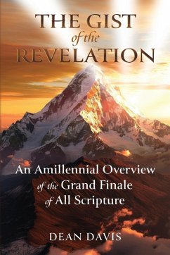 The Gist of the Revelation - Davis, Dean