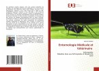 Entomologie Médicale et Vétérinaire Entomologie Médicale et Vétérinaire