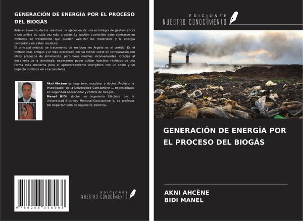 GENERACIÓN DE ENERGÍA POR EL PROCESO DEL BIOGÁS GENERACIÓN DE ENERGÍA POR EL PROCESO DEL BIOGÁS
