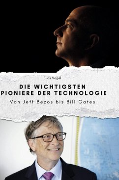 Cover Die wichtigsten Pioniere der Technologie