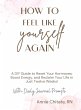 How To Feel Like Yourself Again - Bild 1