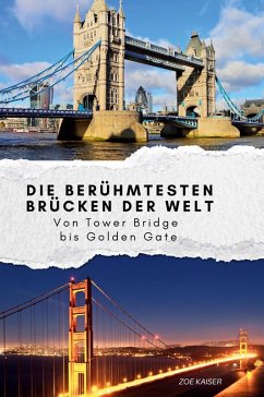 Cover Die berühmtesten Brücken der Welt
