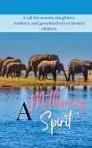 A Mothering Spirit A Mothering Spirit