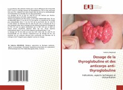 Dosage de la thyroglobuline et des anticorps anti-thyroglobuline - MEJDOUB, Sabrina