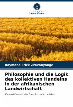 Cover Philosophie und die Logik des kollektiven Handelns in der afrikanischen Landwirtschaft