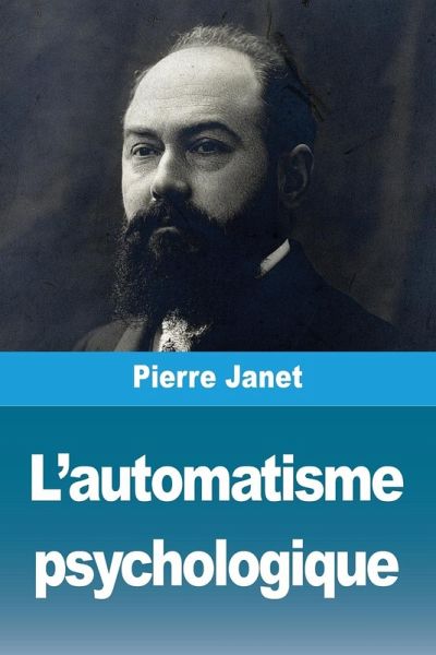 L'automatisme psychologique L'automatisme psychologique