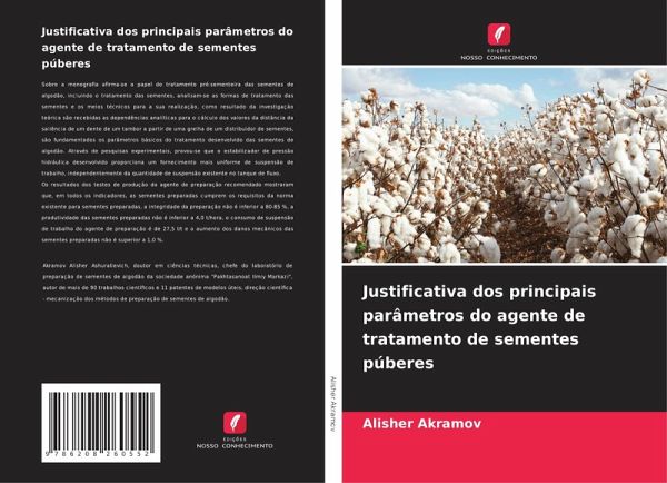 Justificativa dos principais parâmetros do agente de tratamento de sementes púberes Justificativa dos principais parâmetros do agente de tratamento de sementes púberes